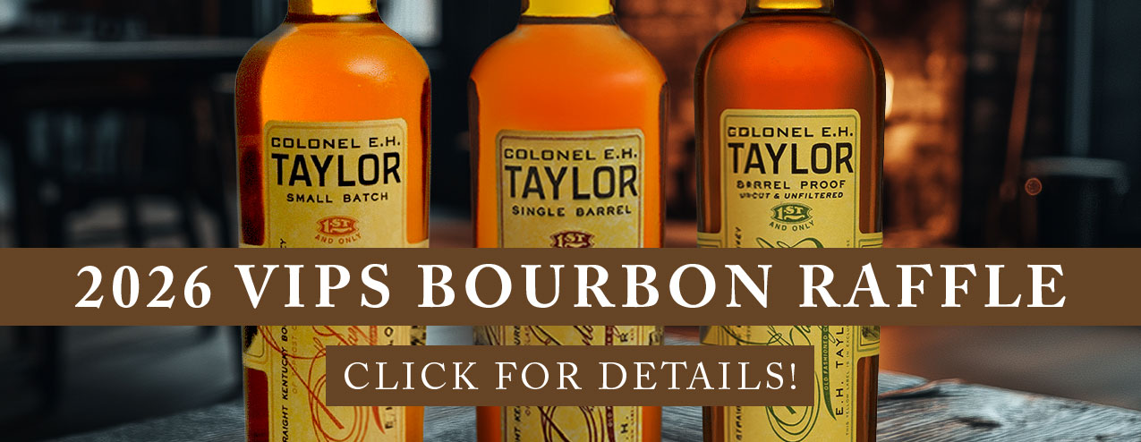 Three bourbon bottles with overlayed text that says 2026 VIPS Bourbon Raffle. Click for Details!
