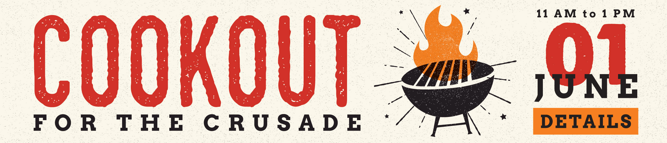 Graphic containing details about the Cookout for the Crusade